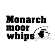 Picture for manufacturer Monarch Mooring Whips